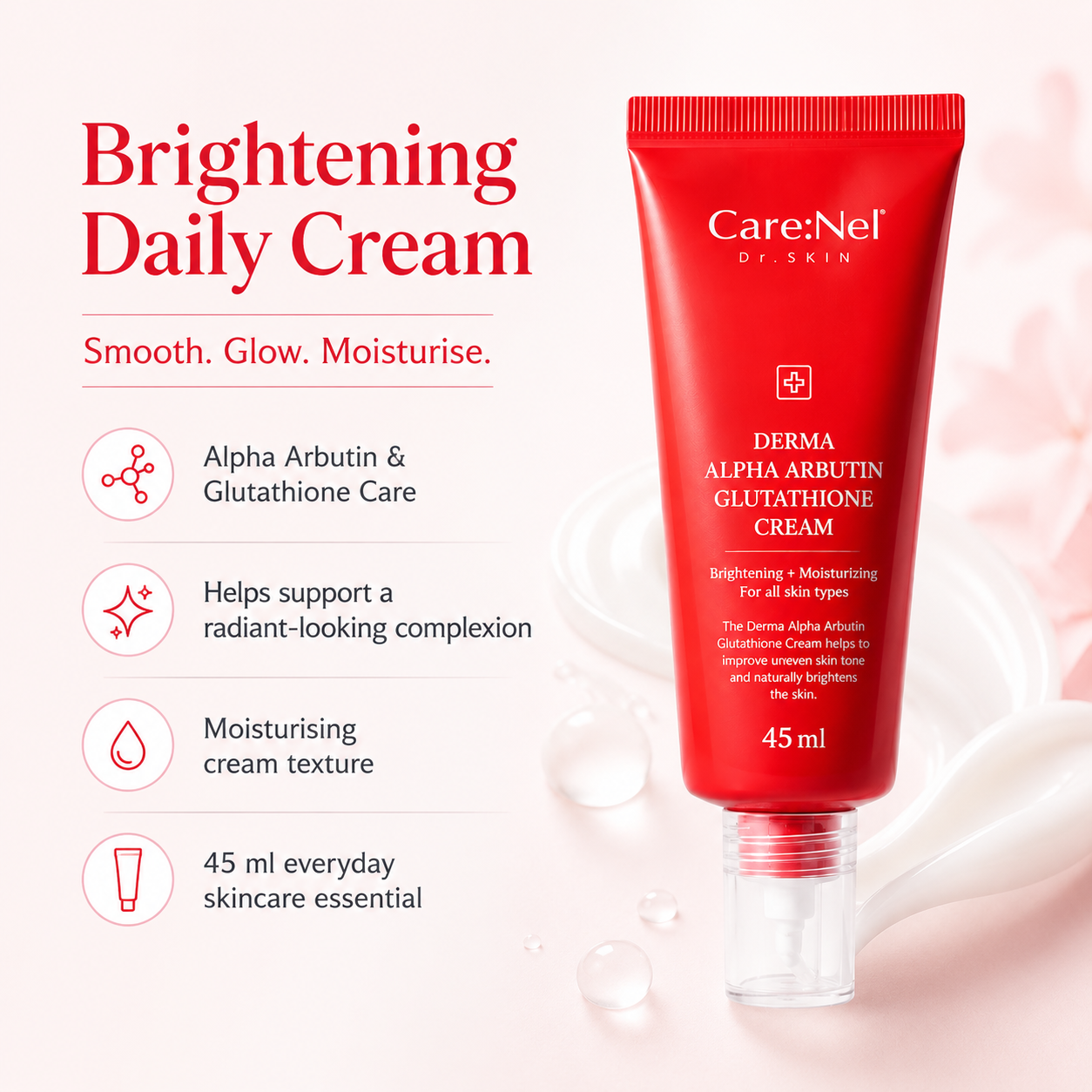 Care:Nel Derma Alpha Arbutin Glutathione Brightening Cream 45ml
